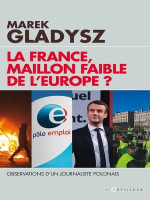 cover image of La France, maillon faible de l'Europe ?